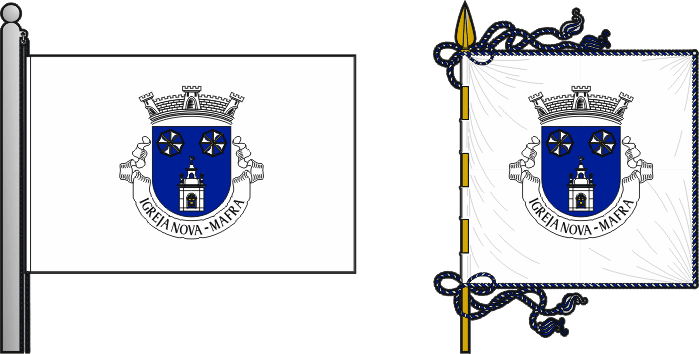 Bandeira e estandarte da antiga freguesia de Igreja Nova - Igreja Nova former civil parish, flag and banner Bandeira e estandarte da antiga freguesia de Igreja Nova - Igreja Nova former civil parish, flag and banner